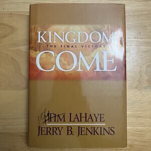 Left Behind Series Hardcover Book 16 Kingdom Come Tim LaHaye and Jerry B Jenkins